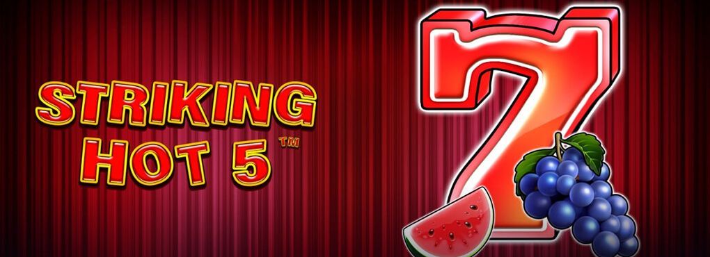 Striking Hot 5 Slots