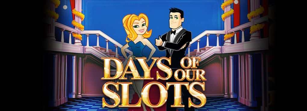 Days of Our Slots Mobile